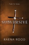 Subversive