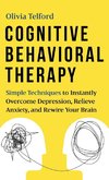 Cognitive Behavioral Therapy