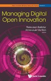 Managing Digital Open Innovation