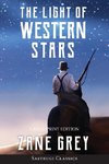 The Light of Western Stars (ANNOTATED, LARGE PRINT)