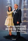 ANTOLOGÍA DEL AMOR EN POESÍA (Edición Especial)