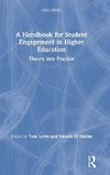 A Handbook for Student Engagement in Higher Education