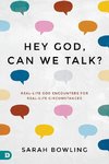 Hey God, Can We Talk?