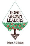 Home Grown Leaders