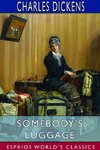 Somebody's Luggage (Esprios Classics)