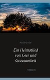 Ein Heimatlied von Gier und Grausamkeit