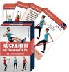 Trainingskarten: Rückenfit mit Theraband® & Co.