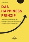 Das Happiness-Prinzip