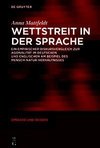 Wettstreit in der Sprache