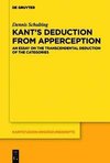 Kant's Deduction From Apperception