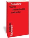 Theorien der Intentionalität im Mittelalter