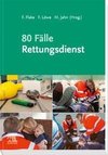 80 Fälle Rettungsdienst