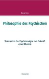 Philosophie des Psychischen