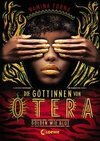 Die Göttinnen von Otera - Golden wie Blut