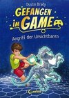 Gefangen im Game - Angriff der Unsichtbaren