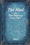 The Iliad and The Odyssey