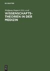 Wissenschaftstheorien in der Medizin