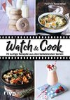 Watch & Cook