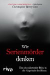 Wie Serienmörder denken