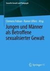 Jungen als Betroffene sexualisierter Gewalt