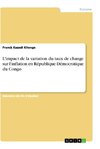 L'impact de la variation du taux de change sur l'inflation en République Démocratique du Congo