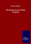 The American Law of Real Property