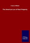 The American Law of Real Property