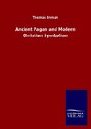 Ancient Pagan and Modern Christian Symbolism