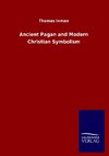 Ancient Pagan and Modern Christian Symbolism