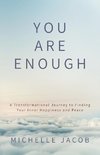 You Are Enough