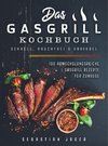 Das Gasgrill Kochbuch - Schnell, rauchfrei & variabel