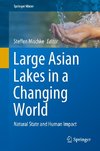 Large Asian Lakes in a Changing World