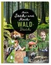 Mein Sach- und Mach-Wald-Buch