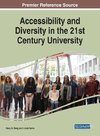 Accessibility and Diversity in the 21st Century University