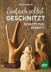 Einfach schnell geschnitzt