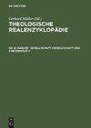 Theologische Realenzyklopädie, Bd 12, Gabler - Gesellschaft /Gesellschaft und Christentum V