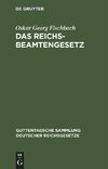 Das Reichsbeamtengesetz