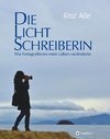 Die Lichtschreiberin