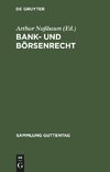 Bank- und Börsenrecht