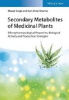 Secondary Metabolites of Medicinal Plants