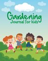 Gardening Journal For Kids