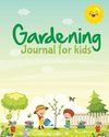 Gardening Journal For Kids