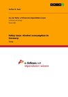 Policy issue: Alcohol consumption in Germany