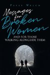 Messages for Broken Women and for Those Walking Alongside Them