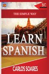 The Simple Way to Learn Spanish