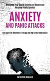 Anxiety and Panic Attacks