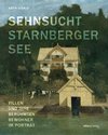 Sehnsucht Starnberger See