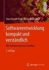 Softwareentwicklung kompakt und verständlich