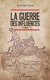 La guerre des influences