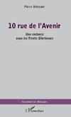 10 rue de l'Avenir